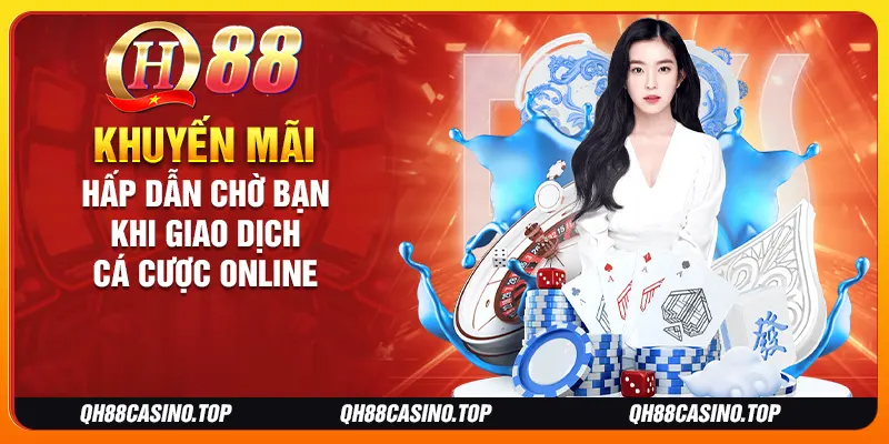 Khuyến mãi hấp dẫn chờ bạn khi giao dịch cá cược online